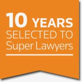 10 Years Selected To Super Lawyers